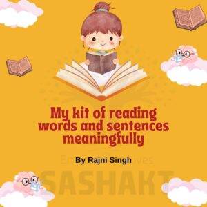 My kit of reading words and sentence meaningfully