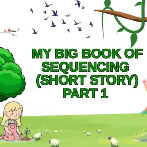 MY BIG BOOK OF SEQUENCING (Short story)-Part 1